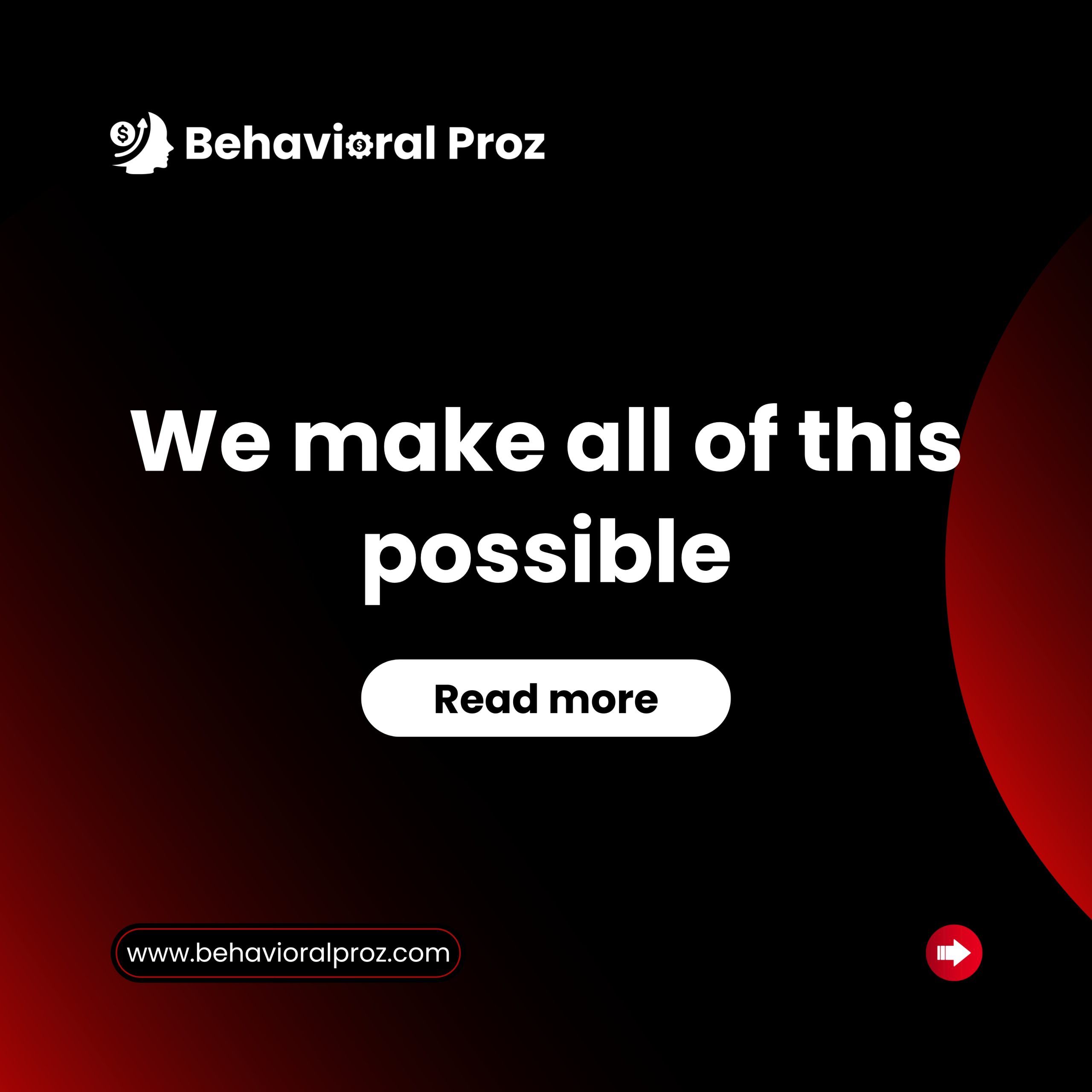 behavioralproz makes all things possible