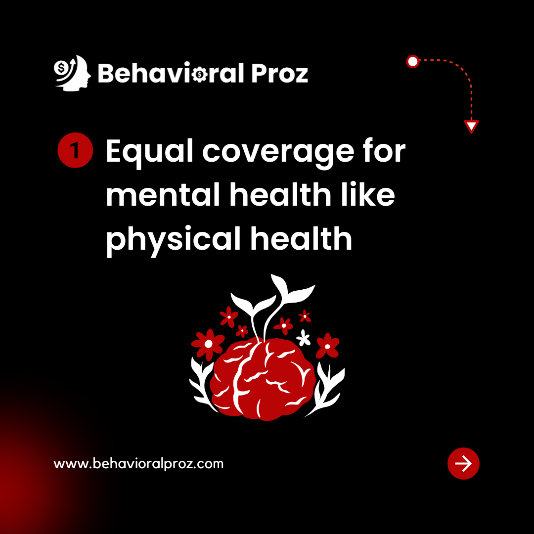Equal coverage for mental health like physical health