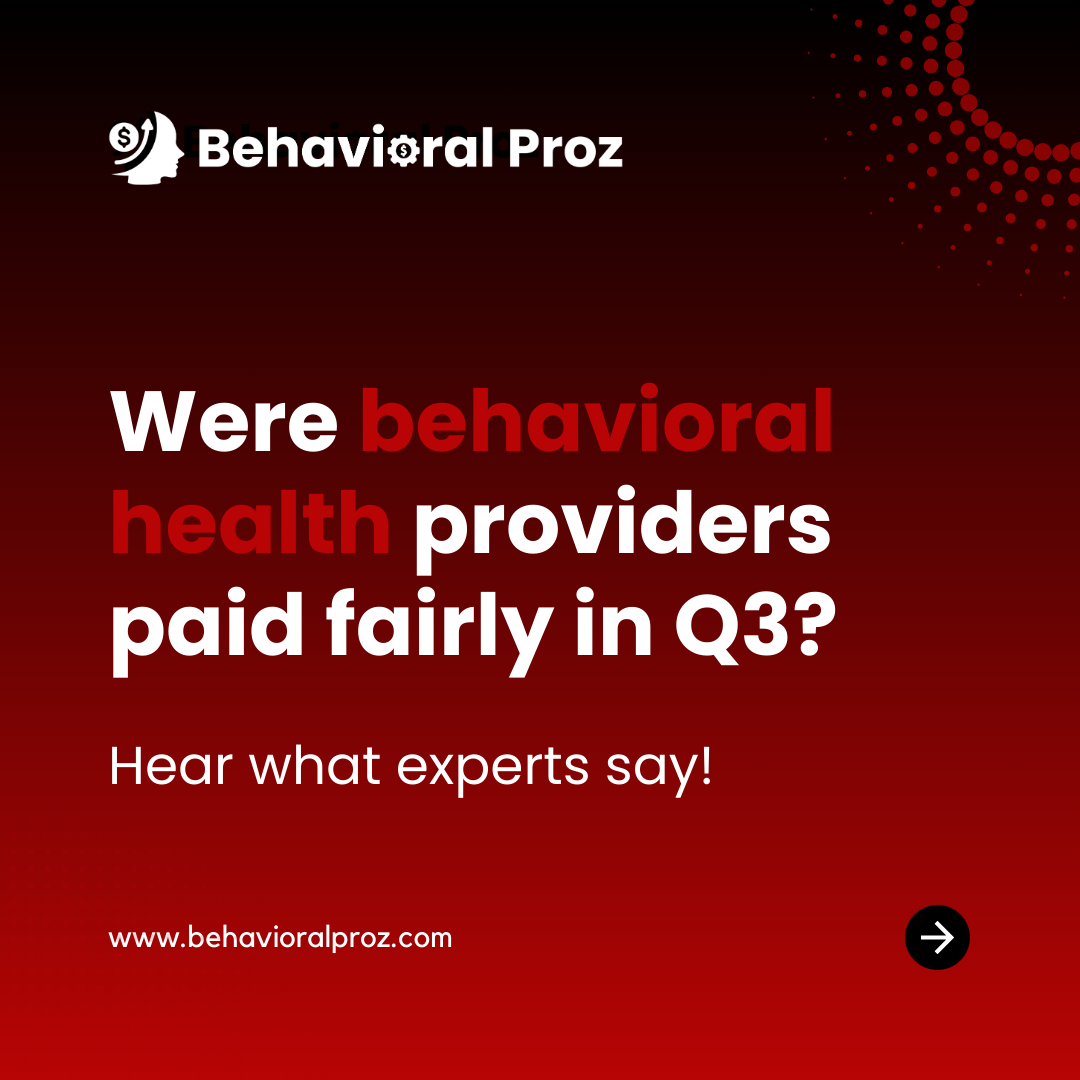 behavioral health providers pay in Q3