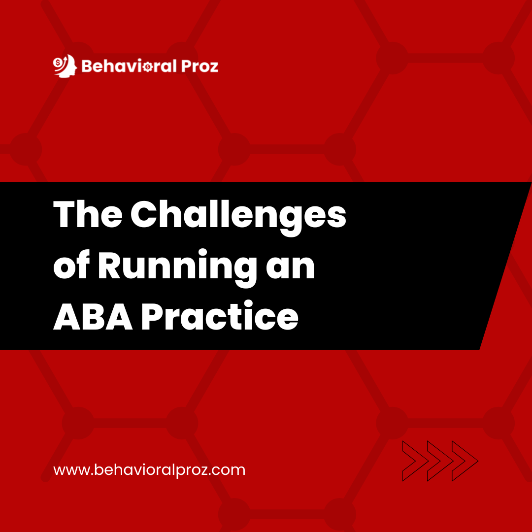 ABA Practice challenges