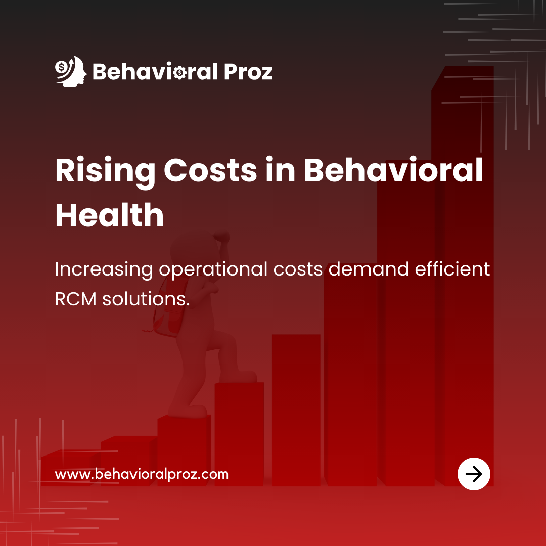 Rising Costs in Behavioral Health