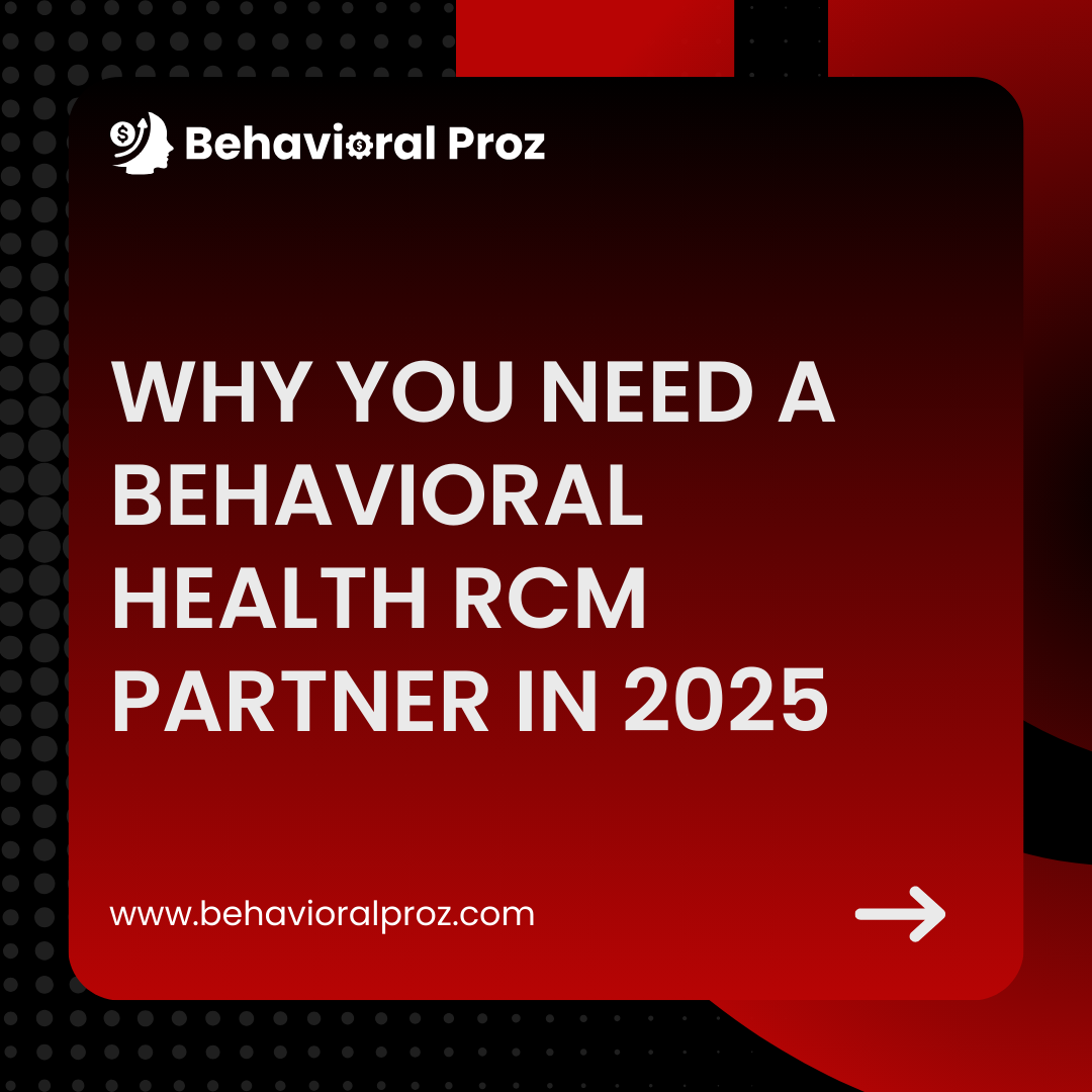 Behavioral health RCM partner