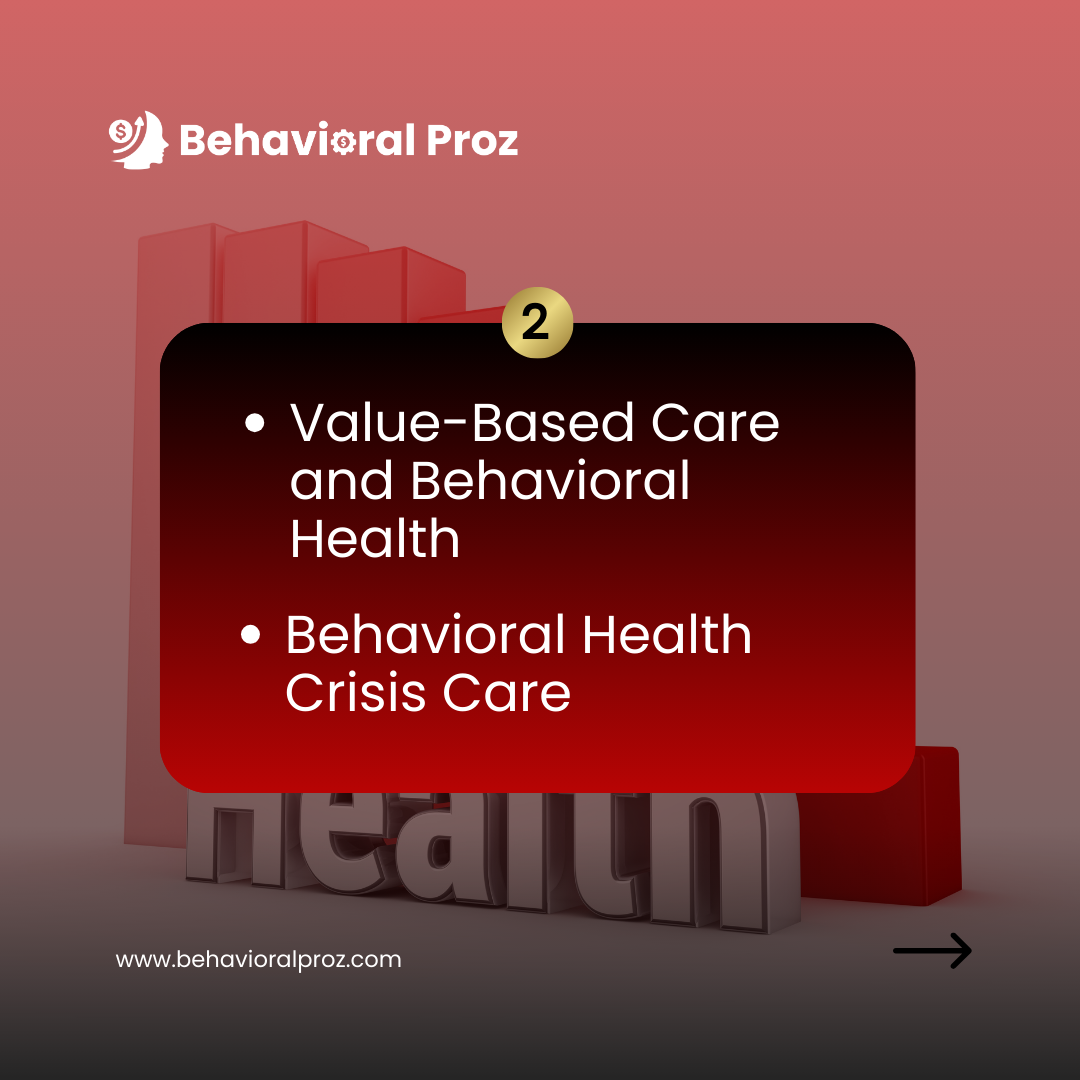 Behavioral health care