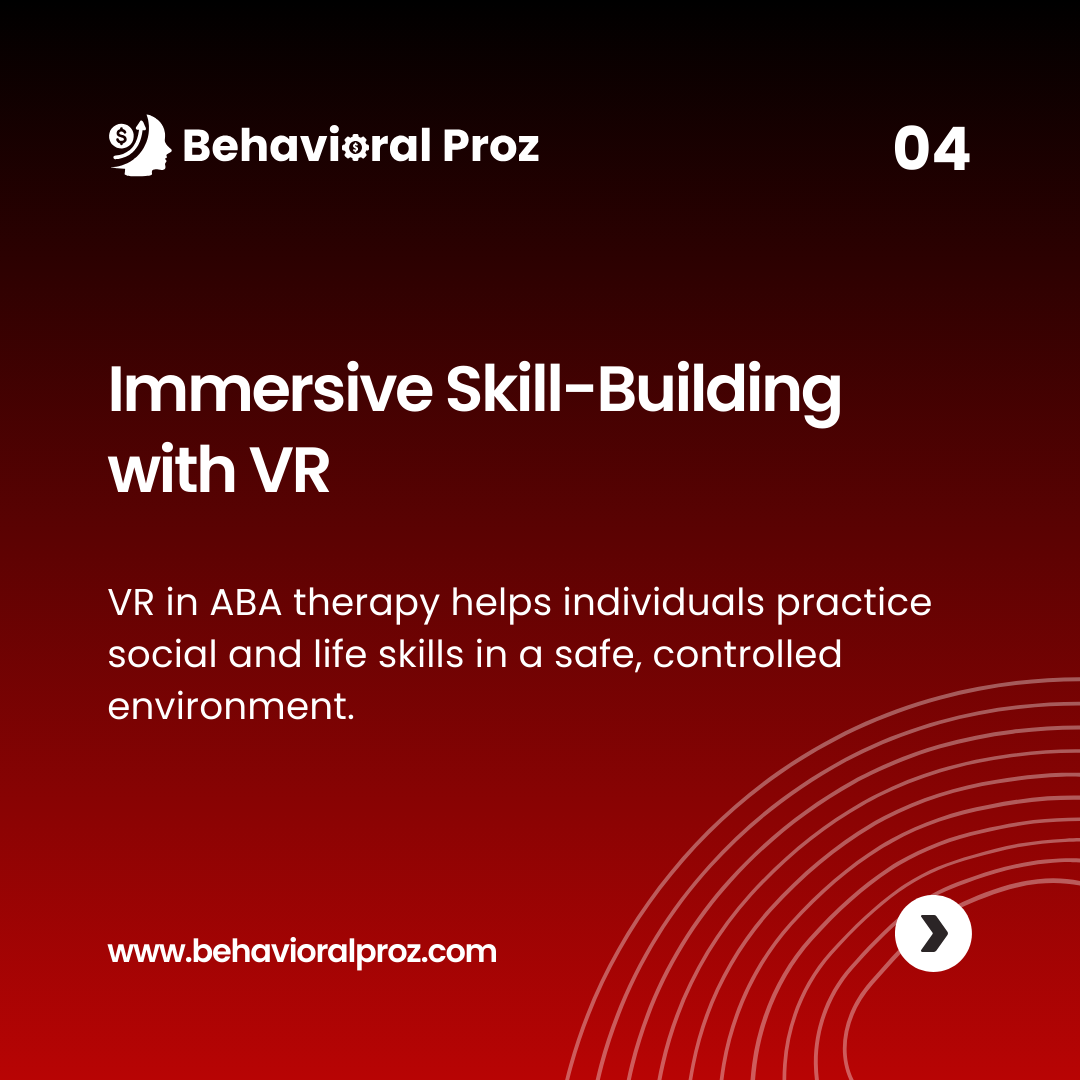 VR in ABA 
