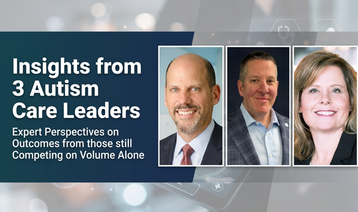 How Top Autism Providers Are Redefining Value